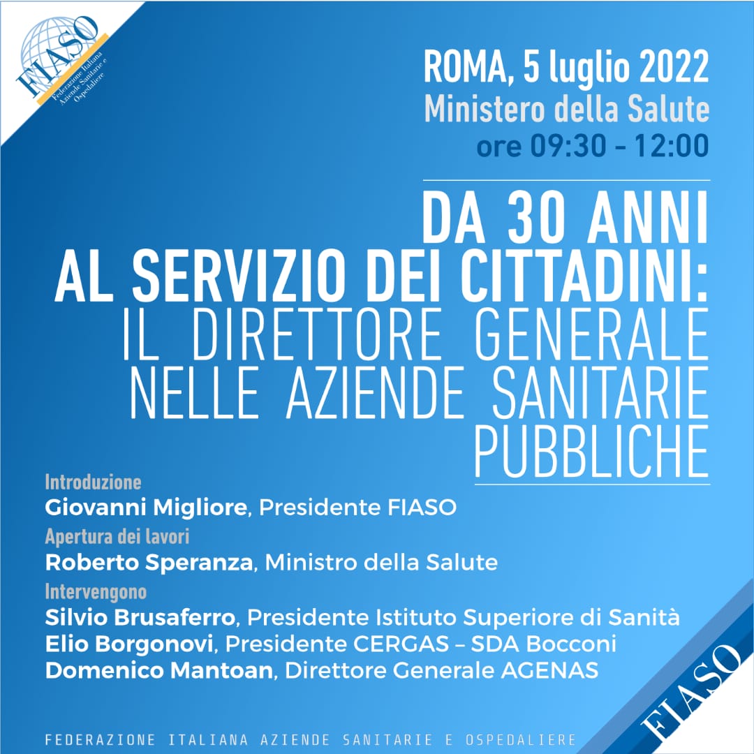 Da 30 anni al servizio dei cittadini: il direttore generale nelle aziende sanitarie pubbliche