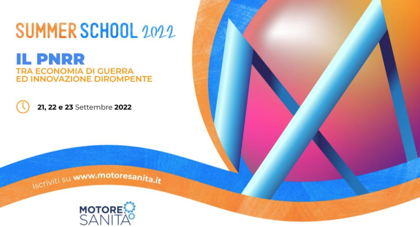 Summer school 2022: il Pnrr tra economia di guerra ed innovazione dirompente