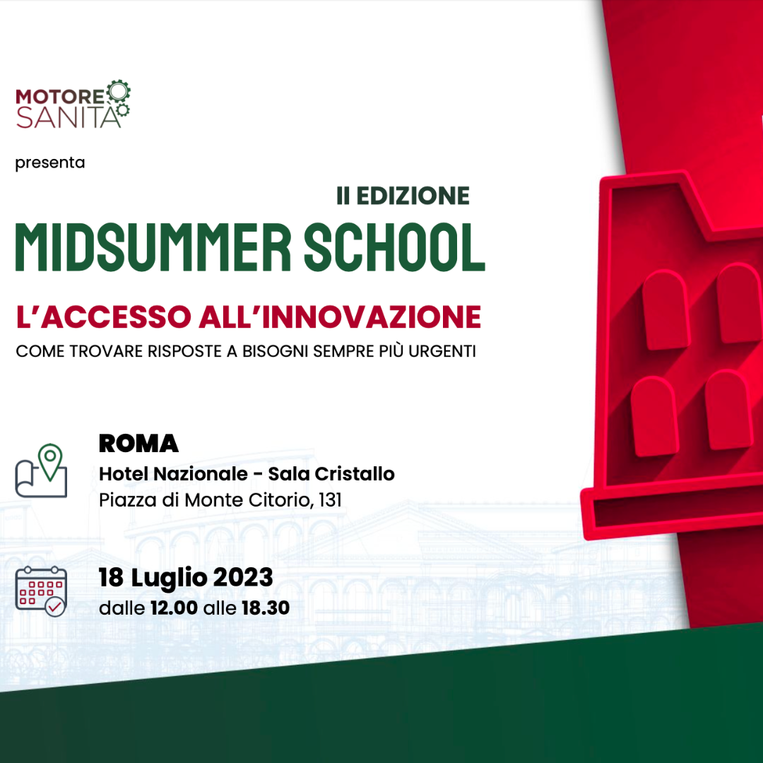 II edizione Midsummer School. L'accesso all'innovazione. Come trovare risposte a bisogni sempre più urgenti