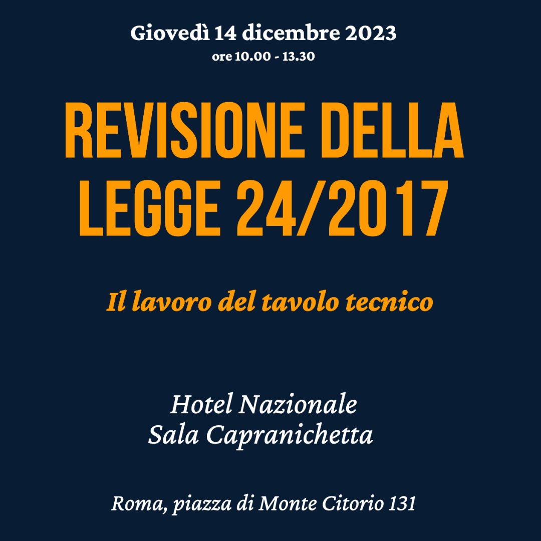 Revisione della legge 24/2017. Il lavoro del tavolo tecnico