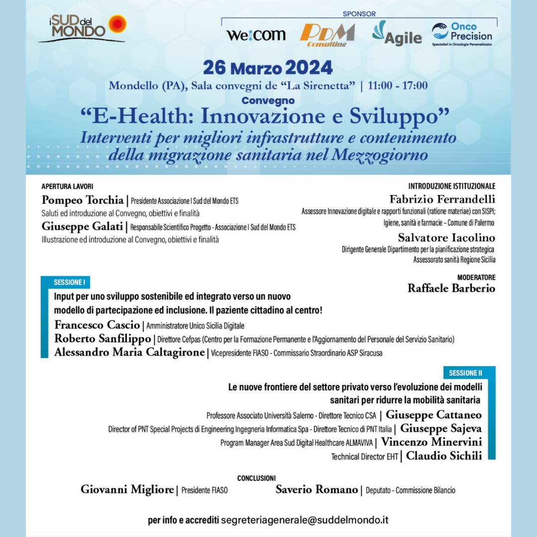 E-Health: Innovazione e Sviluppo – Interventi per migliori infrastrutture e contenimento della migrazione sanitaria nel Mezzogiorno