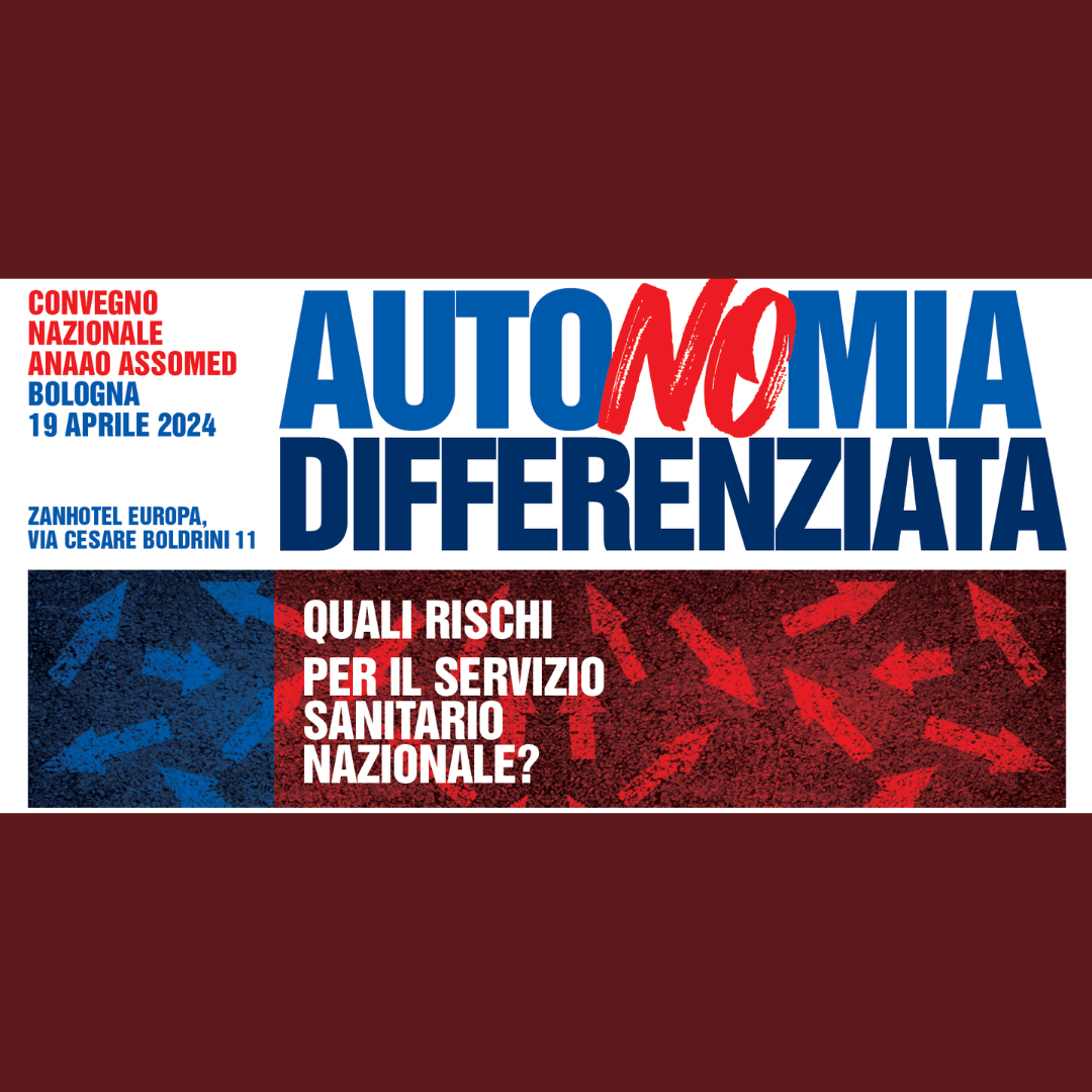 AutoNOmia differenziata: quali rischi per il SSN? Convegno Anaao